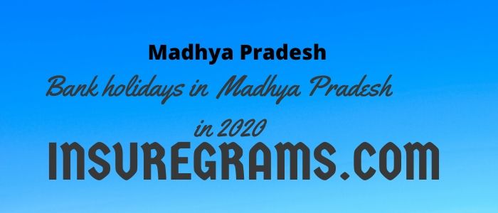 Bank Holidays in Madhya Pradesh 2020