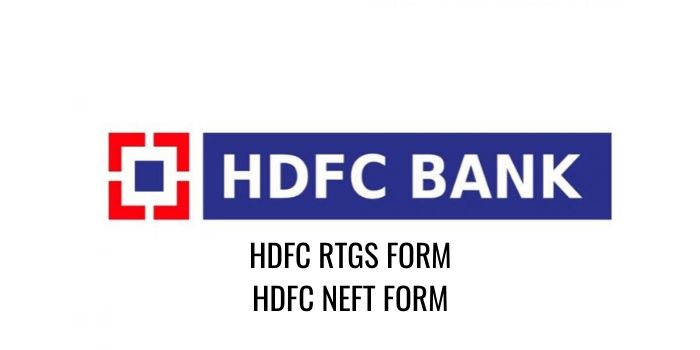 HDFC BANK RTGS FORM HDFC NEFT FORM PDF