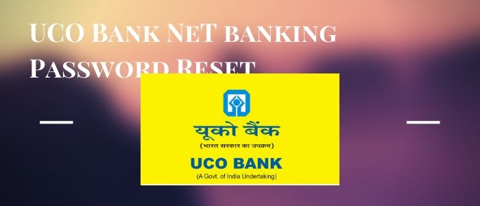 UCO bank password reset