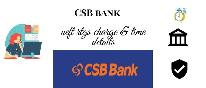 CSB bank rtgs neft