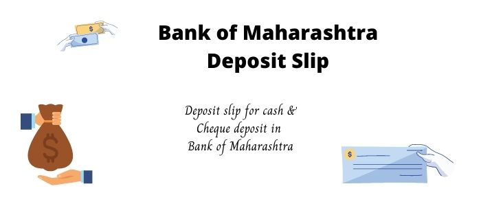 Bank of Maharashtra Deposit Slip