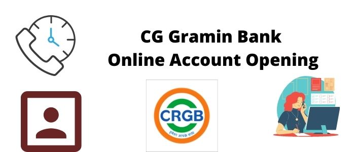 CG Gramin Bank Online Account Opening