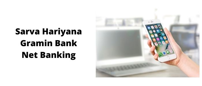 Sarva Haryana Gramin Bank net banking