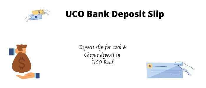 UCO bank deposit slip