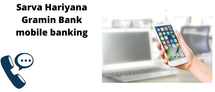 Sarva Hariyana Gramin Bank mobile banking