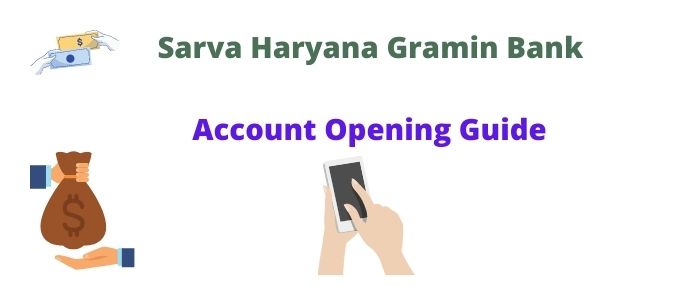 Sarva Haryana Gramin Bank Online Account Opening Guide