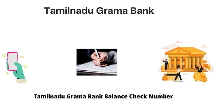 Tamilnadu Grama Bank Balance Check