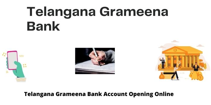 Telangana Grameena Bank Account Opening Online