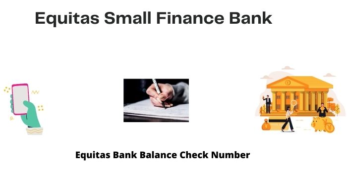 equitas bank balance check number