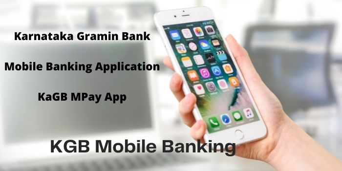Karnataka Gramin Bank Mobile Banking