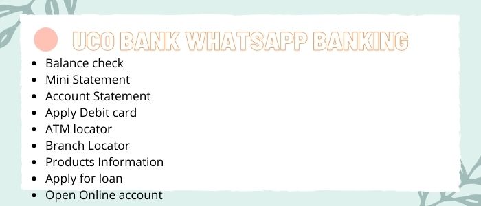 UCO Whatsapp Banking Benefits