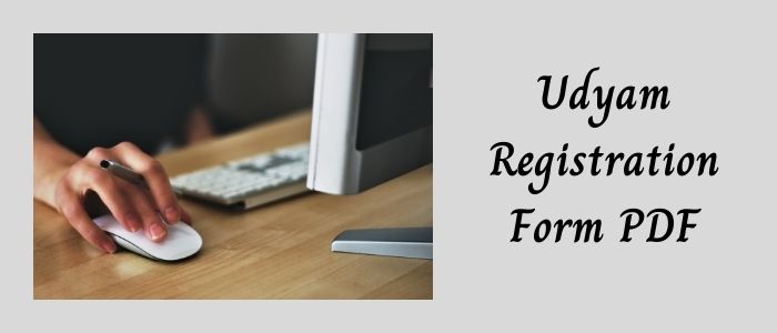 Udyam Registration Form PDF to Register MSME