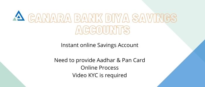 Canara Diya online Account opening
